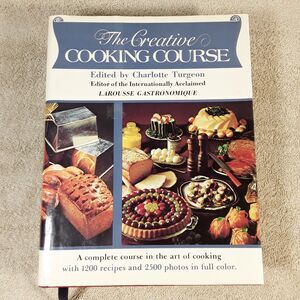 1 huge cookbook- The Creative Cooking Course, 1982 Charlotte Turgeon, recipes